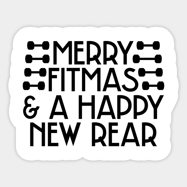 Merry Fitmas and A Happy New Rear Sticker by colorsplash